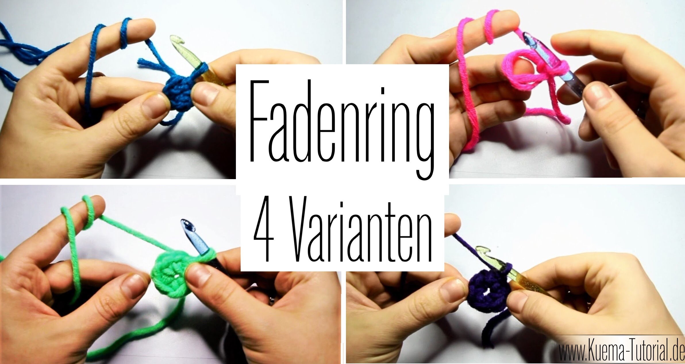 Fadenring - "Magic Ring" häkeln (4 Varianten)