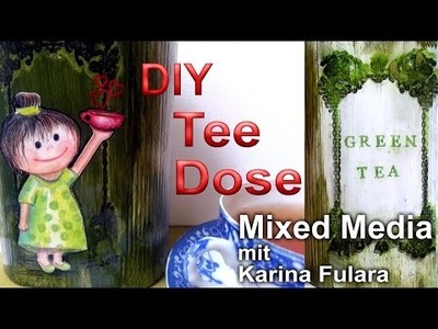 DIY Deko-Tee-Dose in Mixed Media