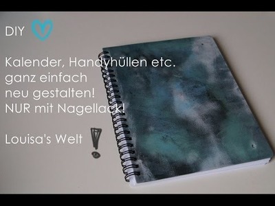 DIY - Do it yourself - Nagellack - Kalender etc. einfach selbst gestalten ♥