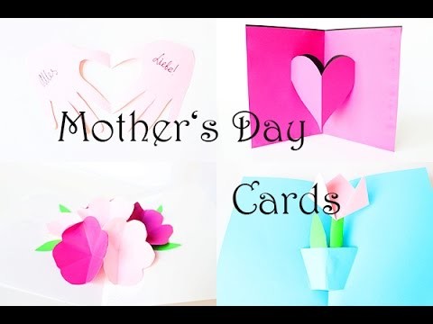 Basteln mit Papier: 4 wunderschöne Karten zum Muttertag. Pop-up Karten selber basteln. Deutsch