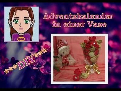 Adventskalender in einer Vase basteln; DIY Tutorial