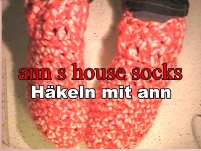 Ann s house socks  German Version ( Anfänger )