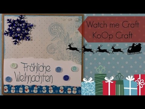 [KoOp Craft] Watch me Craft - Karte aus 7 Materialien