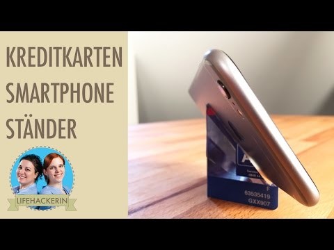 Smartphoneständer aus Kreditkarte (DIY)
