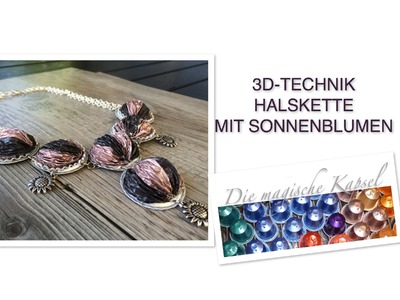 Nespresso Kapsel Schmuck Anleitung - 3D-Technik Halskette - die magische (Kaffee)-Kapsel
