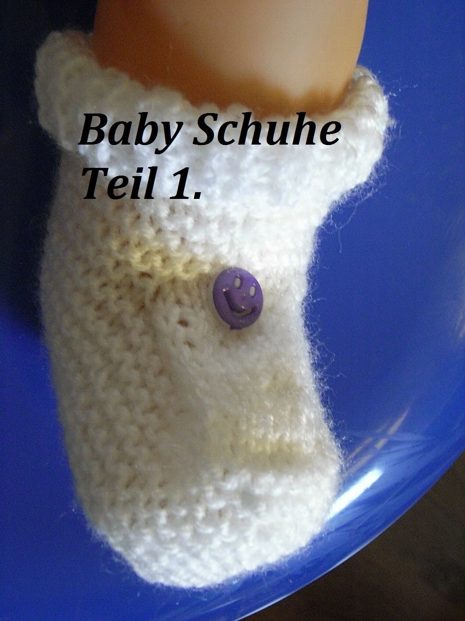 TEIL 1**DIY Baby Schuhe Stricken*Baby Stiefeletten Stricken*Tutorial Handarbeit