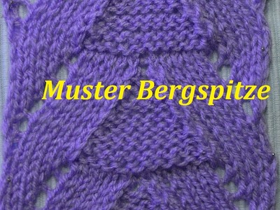 Ajourmuster*Berggipfelmuster *Stricken*Muster für Pullover*Tutorial Handarbeit