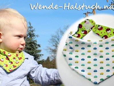 DIY Nähen für Anfänger: Wende-Halstuch (Sabberlätzchen) für Babys und Kinder nähen | kreativBUNT