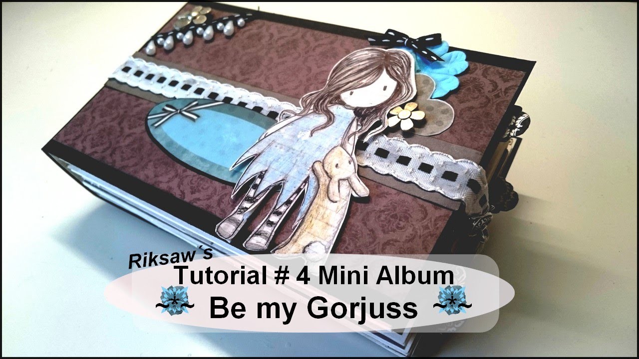 DIY [Tutorial #4] ~*~ Be my Gorjuss ~*~ Mini Album [with english sub]