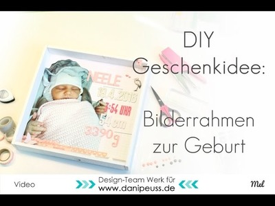 DIY Geschenkidee zur Geburt