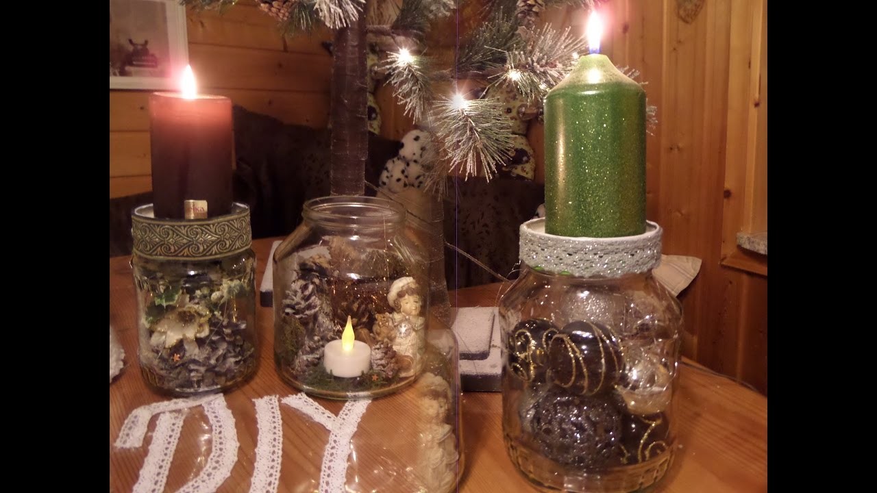 DIY: 3 Kerzenständer DEKO-GLÄSER , Adventskranz,Weihnachts- BASTELN;Upsycling ,by kekaplauderei