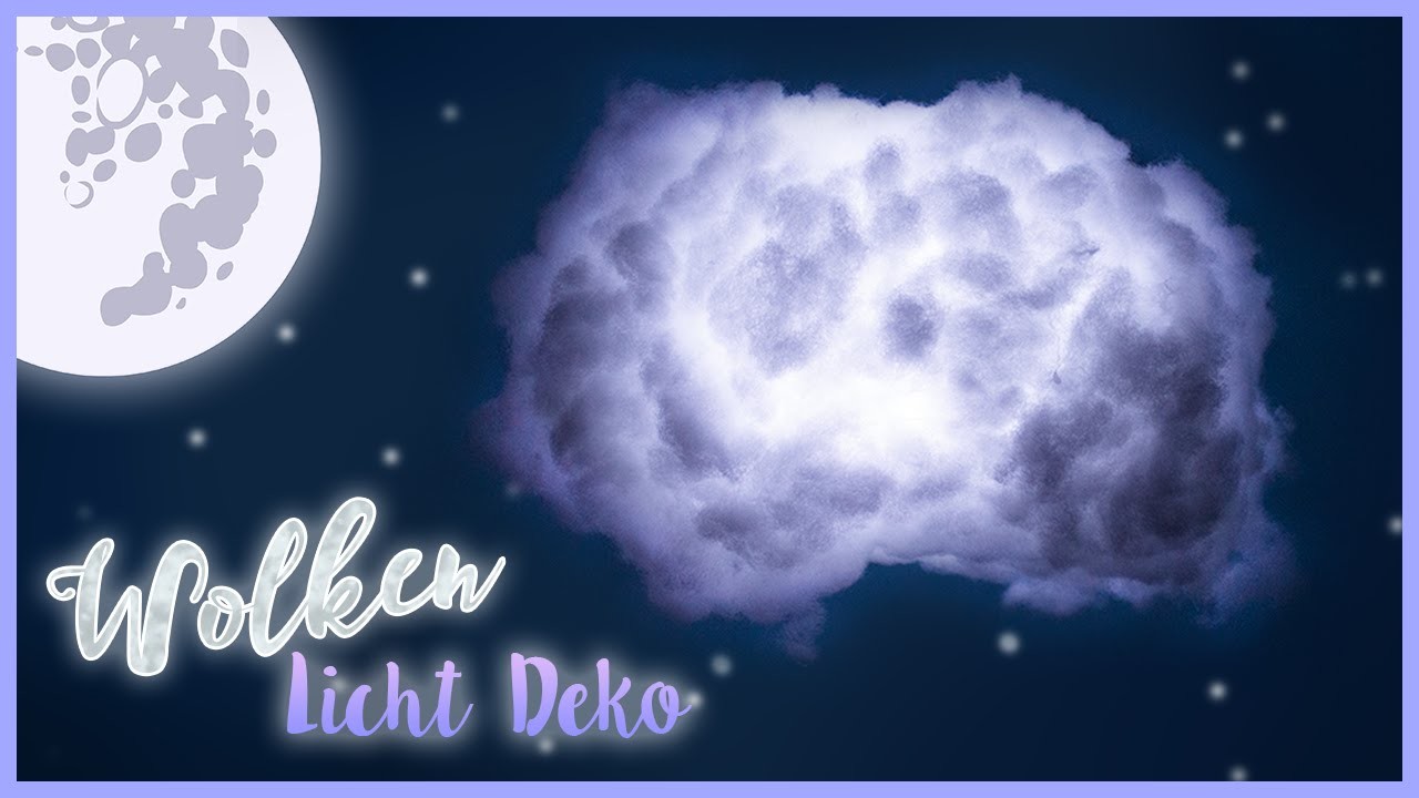 DIY Tumblr Wolken Licht Deko *:･ﾟ✧ Traumhaftes Zimmer LED Licht. Nachtlicht  *:･ﾟ✧