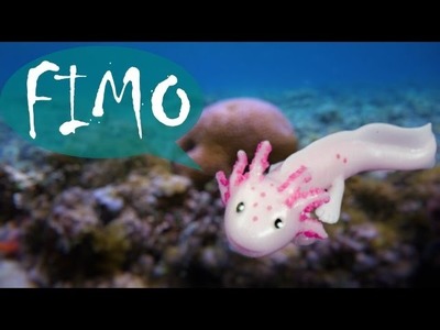 Axolotl ~ ABC ~ Fimo. Polymerclay. Tutorial