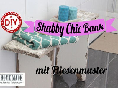 How To I Shabby Chic Bank aufpimpen (Fototransfertechnik) I Deko Inspirationen Selbstgemacht