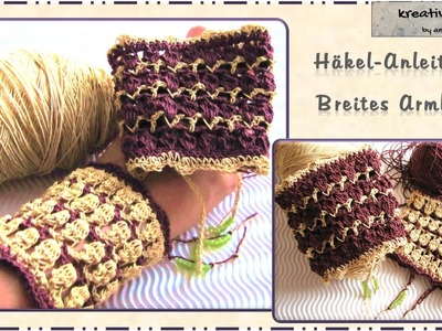 Häkeln - Anleitung Armband Breit. Crochet - Pattern Bracelet Wide
