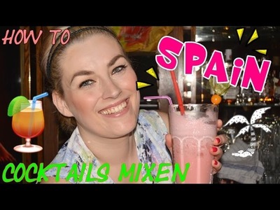 HOW TO ➡️ SPAIN • COCKTAILS MIXEN 