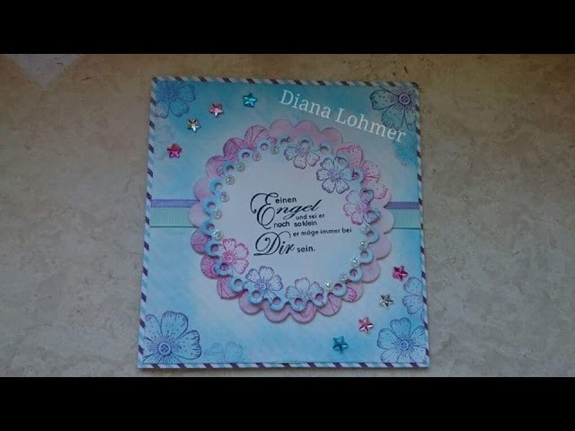 DIY ★ Eine Engel Spruch Karte ★