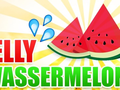 DIY Wassermelone aus Wackelpudding!