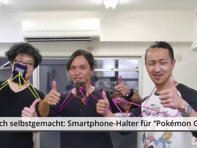 DIY-Tipp aus Japan: Einfach selbstgemacht: Smartphone-Halter für "Pokémon Go"