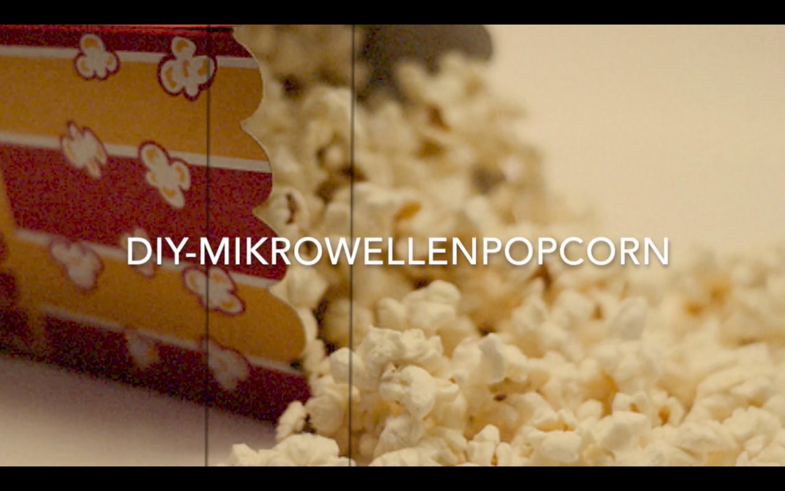 DIY - Mikrowellen Popcorn