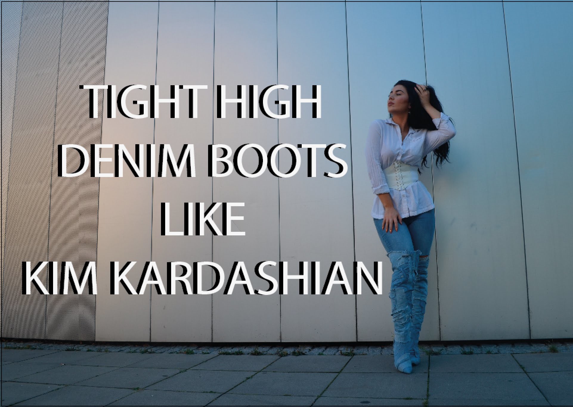 DIY Kim Kardashian's Tight High Denim Boots II Rachel Rebell