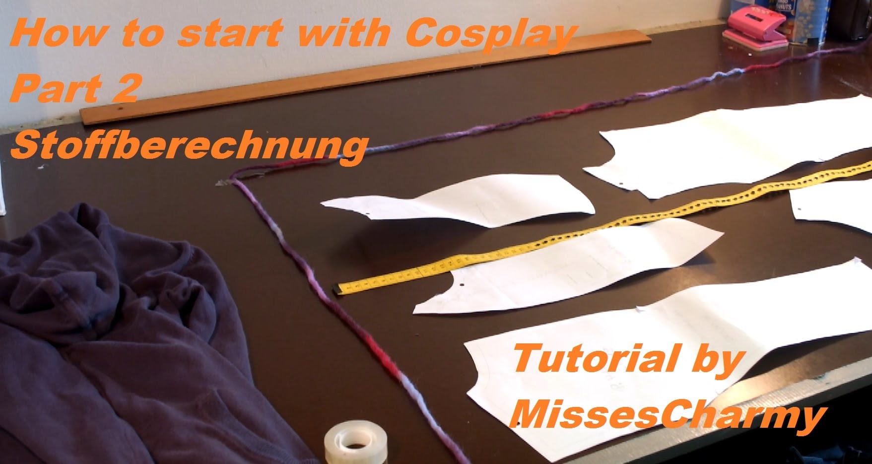 How to start with Cosplay Part 2 | Stoffberechnung | Tutorial