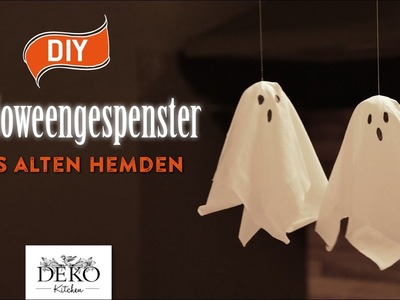 DIY: süße Halloween-Gespenster aus alten Hemden [How to] Deko Kitchen