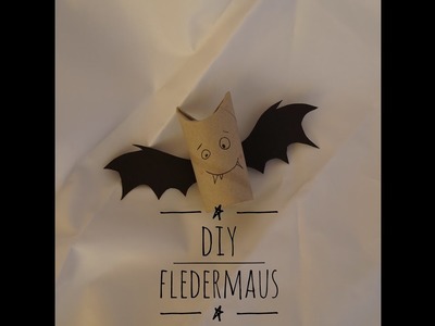 DIY Idee: Fledermaus aus Klopapierrolle als Halloween Deko