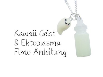 [Fimo] Kawaii Geist & Ektoplasma Fimo Anleitung | Anielas Fimo