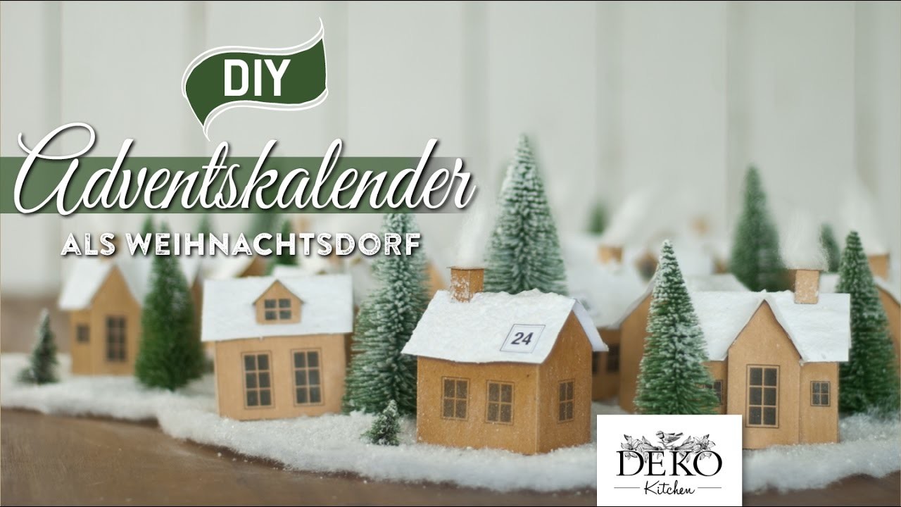 DIY: Adventskalender "Weihnachtsdorf aus Papier" selber machen [How to] Deko Kitchen