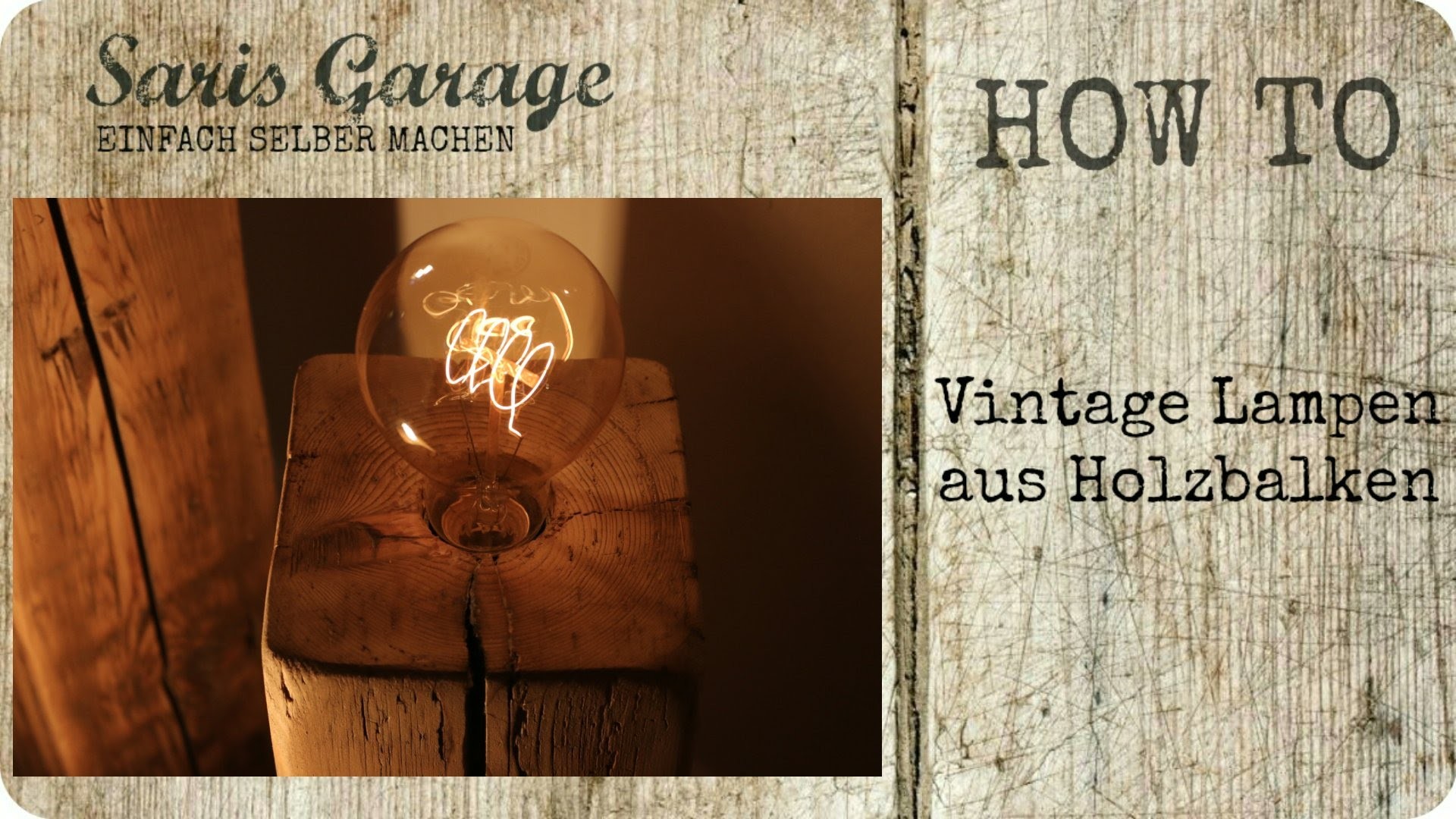 Vintage Lampen aus Holzbalken | Upcycling | selber bauen | Design Lampe | How to | DIY | Anleitung