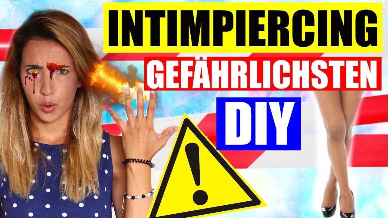 DIY INTIMPIERCING, HACK FINGER ANZÜNDEN | 5 GEFÄHRLICHE DIYs | #SoSoUnnötig
