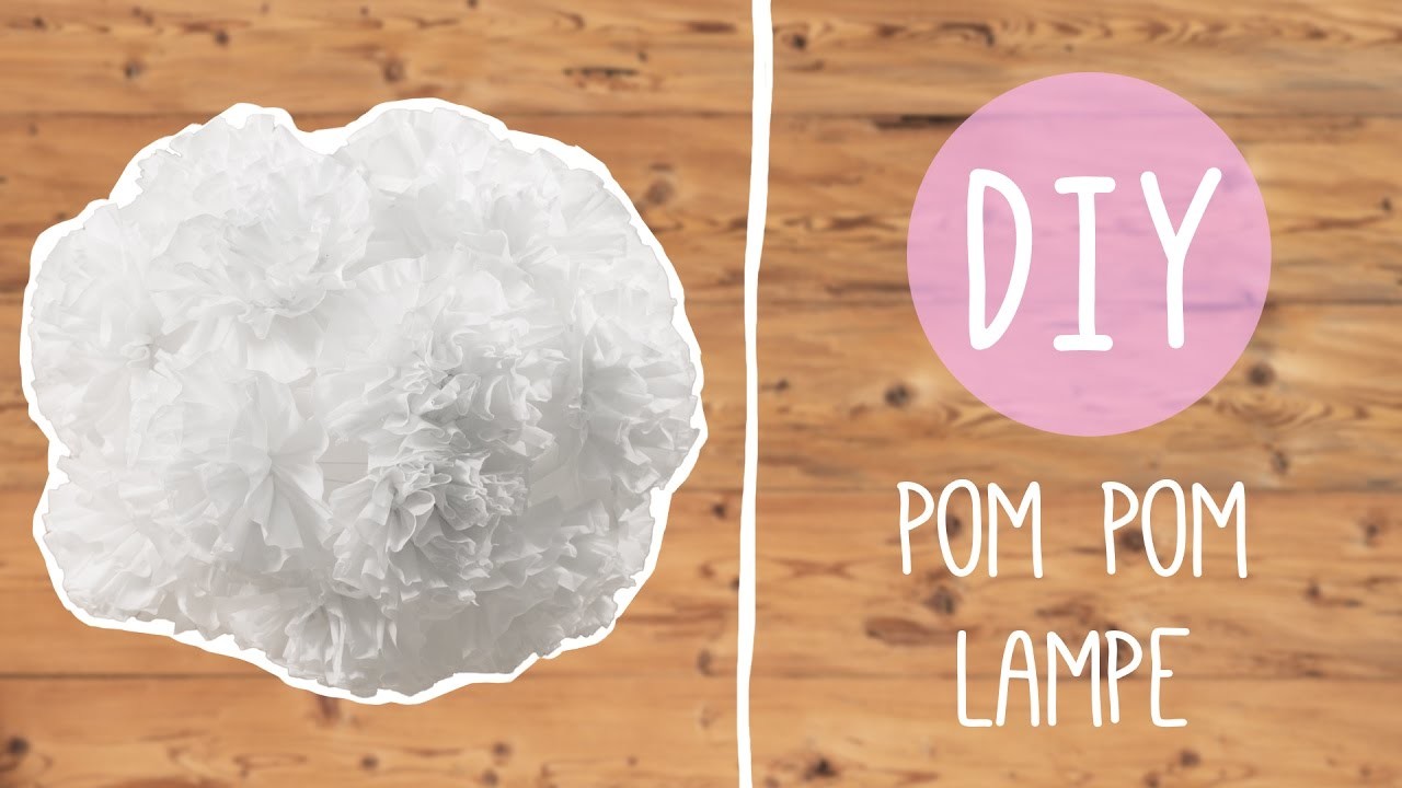 DIY Pom Pom Lampe