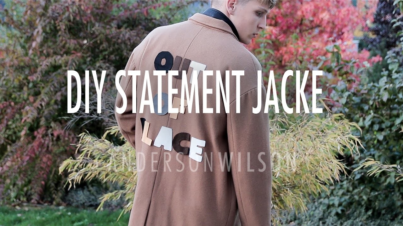 Mode-Statement Jacke DIY by Anderson and Wilson