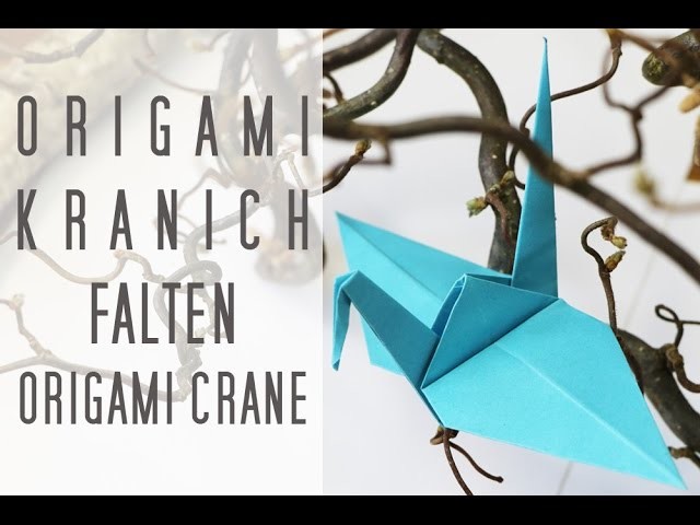 Origami Kranich falten - Faltanleitung - origami crane - Talu.de