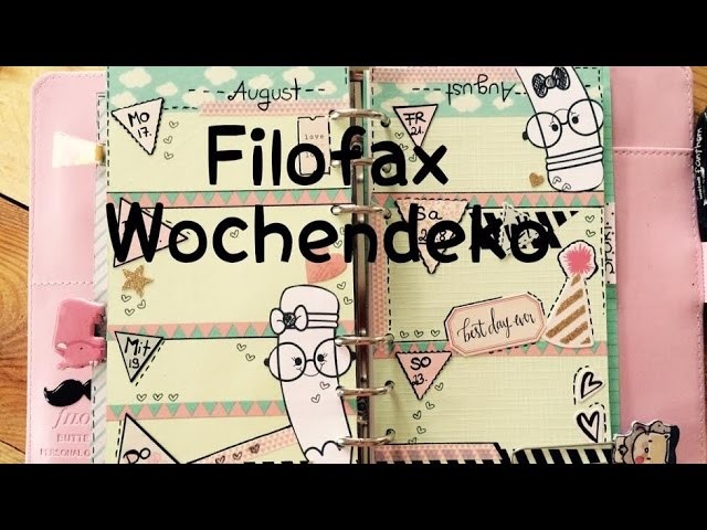 DIY---Wochendeko---Planer---KW34 |Filofax [tutorial | Vlog]^^