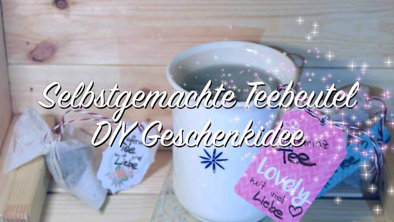 Teebeutel selber machen - DIY - super Geschenkidee - Weihnachten - Geburtstage - Last Minute