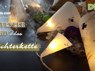 DIY DEKO Idee Silvester - Lichterkette mit transparentem Motivpapier