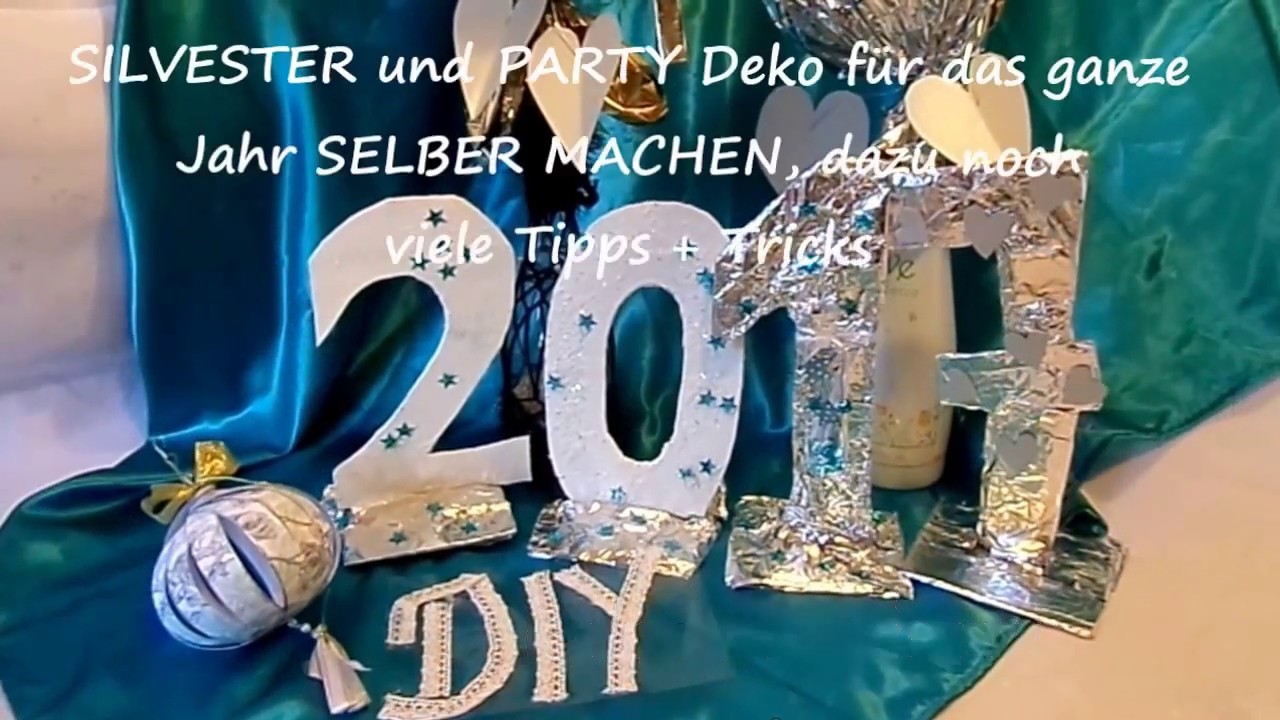 DIY: PARTY DEKO; SILVESTER-Deko SELBER Machen, Upsycling, fast kostenlos BASTELN .Last minute