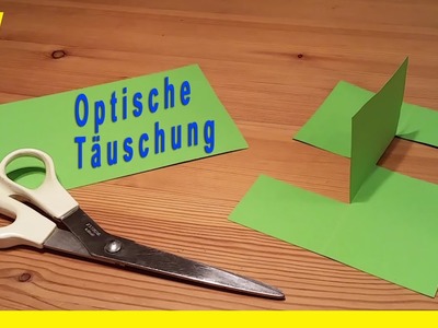 Papier falten OPTISCHE Täuschung + Anleitung easy DIY