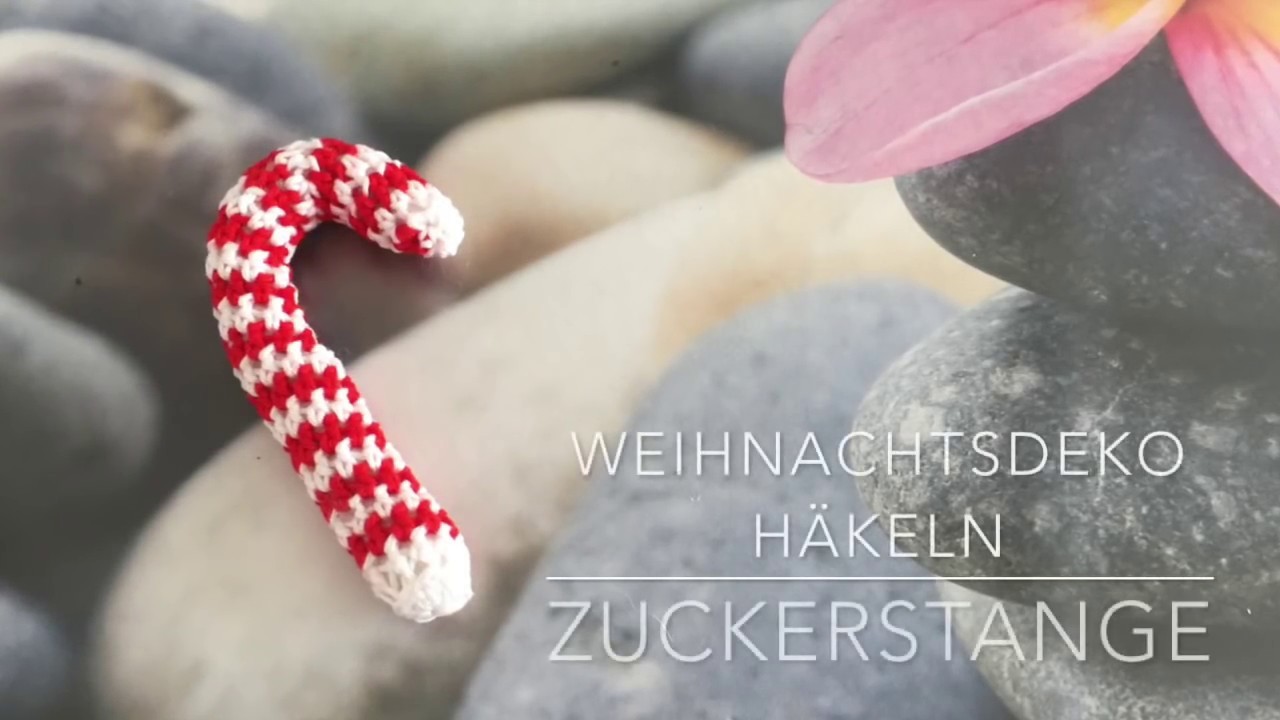 Weihnachtsdeko häkeln "Zuckerstange" | 1. Advent 2016