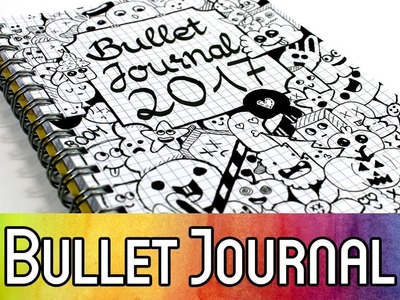 Bullet Journal für Anfänger: Einführung & Setup 2017 - inkl. Dekorationsideen für den Planner