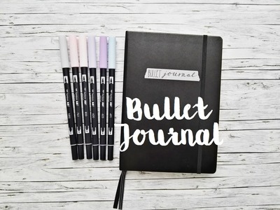 Mein Bullet Journal | Wieso weshalb warum?