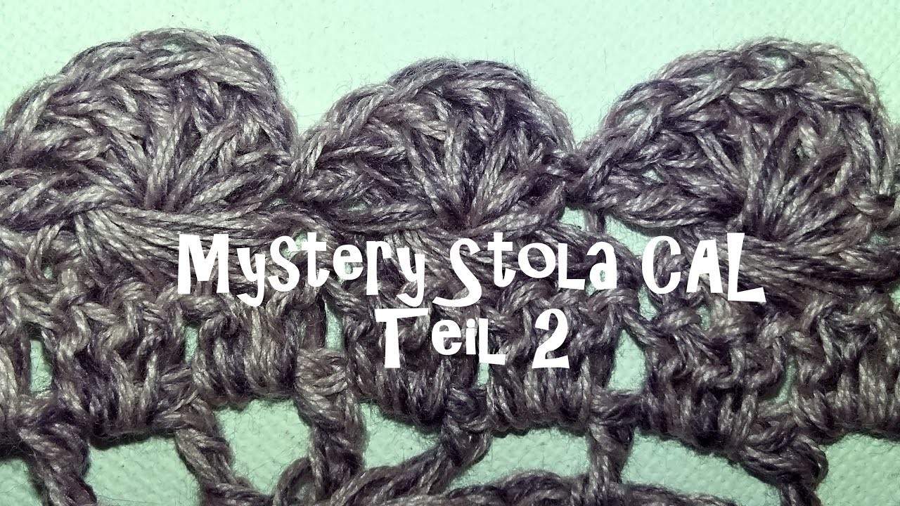 Mystery Stola CAL Teil 2- Kreativ mit täschwerk