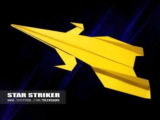 Papierflieger selbst basteln. Papierflugzeug falten - Beste Origami Flugzeug | Star Striker