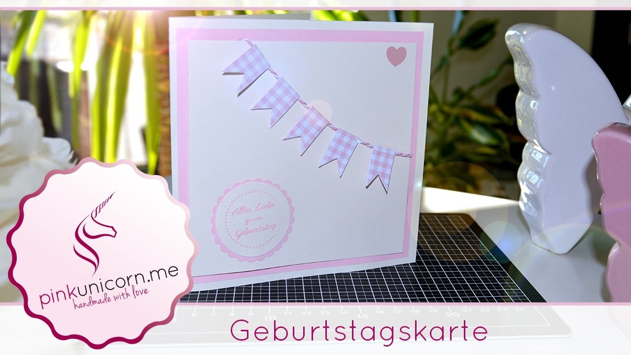 Geburtstagskarte basteln | Newbornkarte basteln | DIY Bastelideen | Anleitung | PinkUnicorn.me