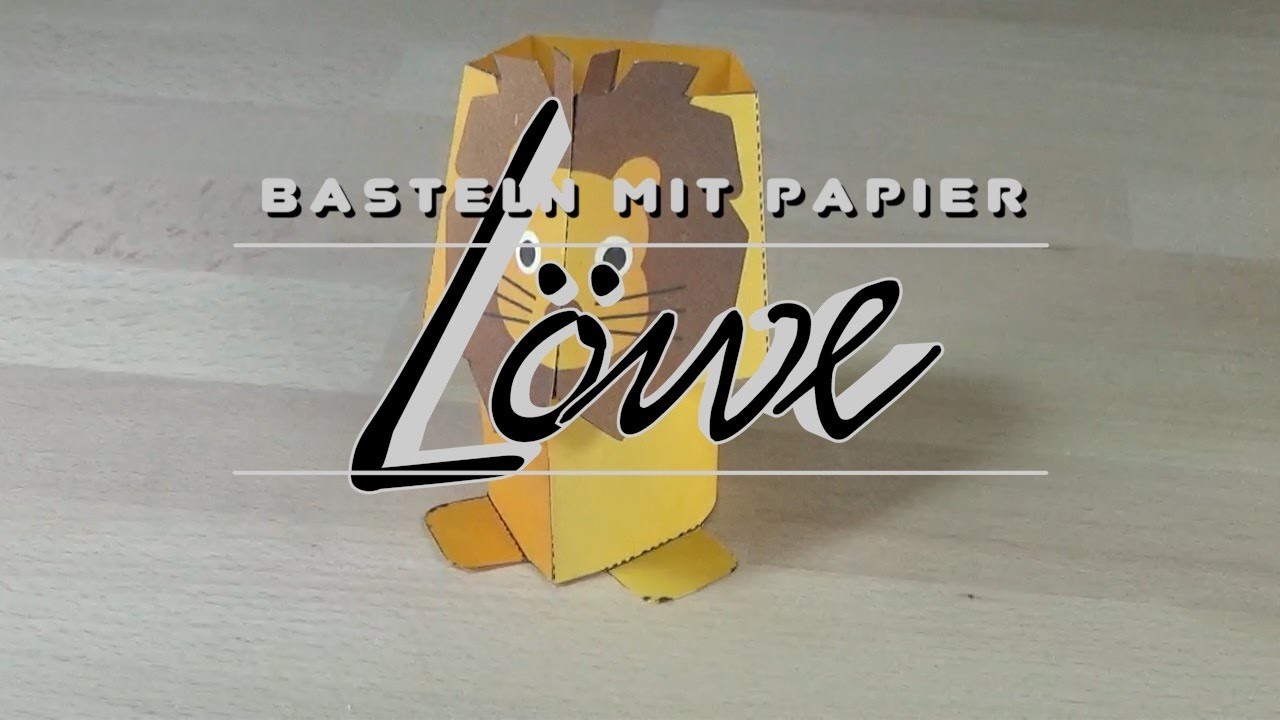 Papier - Löwe - Basteln mit Kindern - mit Link zur Download Vorlage