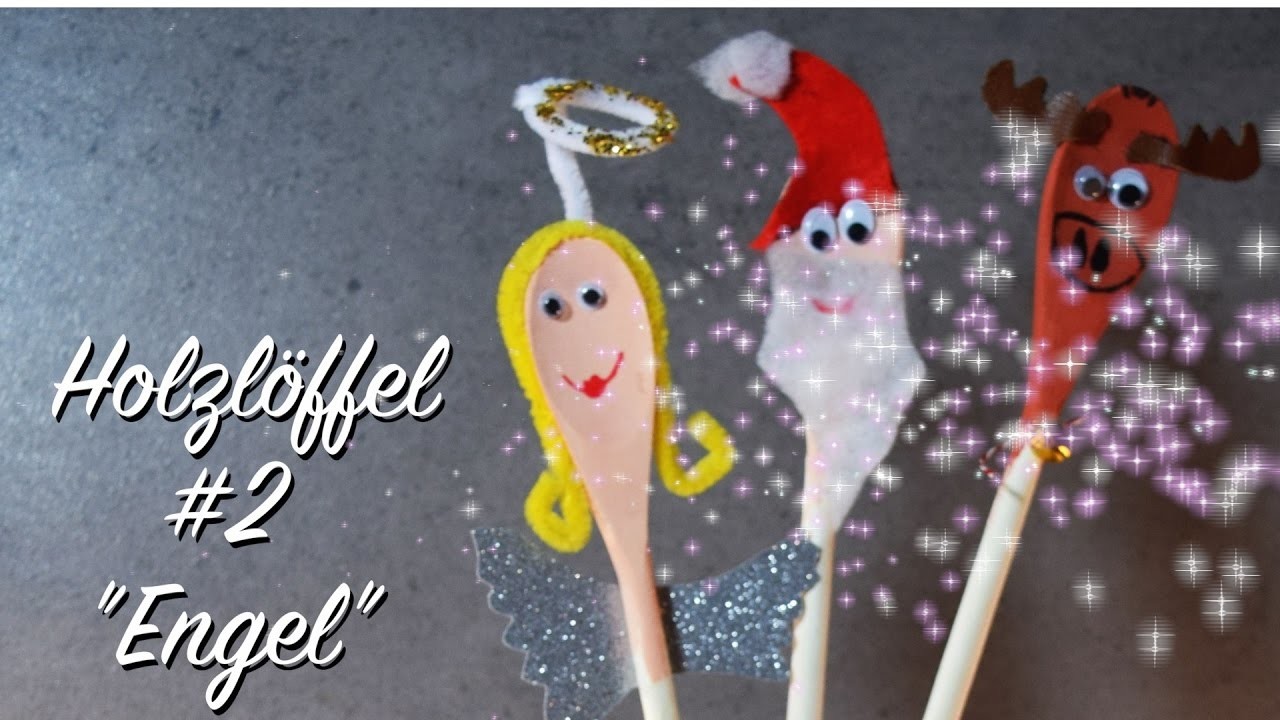 Holzlöffel #3 "Engel" - Deko - Basteln mit Kindern - Advent Weihnachtszeit