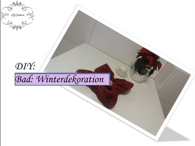 DIY Badezimmer Winterdeko | Room Decoration