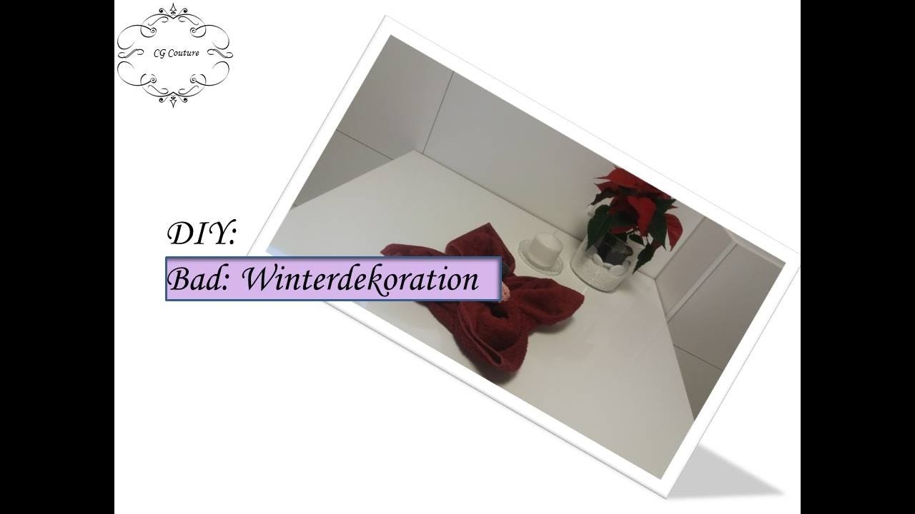 DIY Badezimmer Winterdeko | Room Decoration